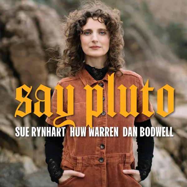 A River (feat. Huw Warren & Dan Bodwell) — Sue Rynhart