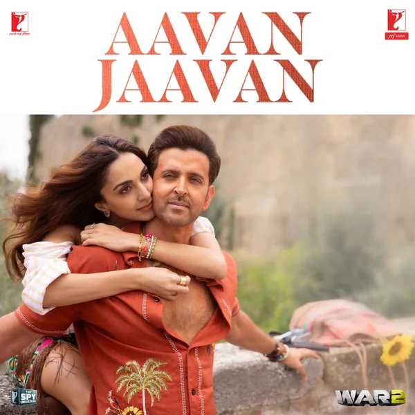 Aavan Jaavan (From "WAR 2") — Pritam, Arijit Singh, Nikhita Gandhi & Amitabh Bhattacharya