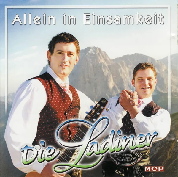 Allein in Einsamkeit — Die Ladiner