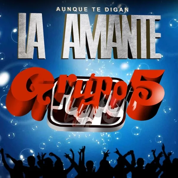Amor de Mis Amores — Grupo 5