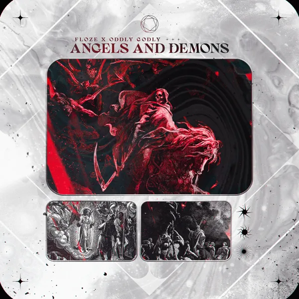 Angels and Demons — Floze & Oddly Godly