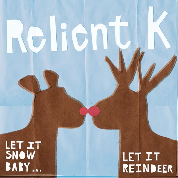 Angels We Have Heard on High — Relient K