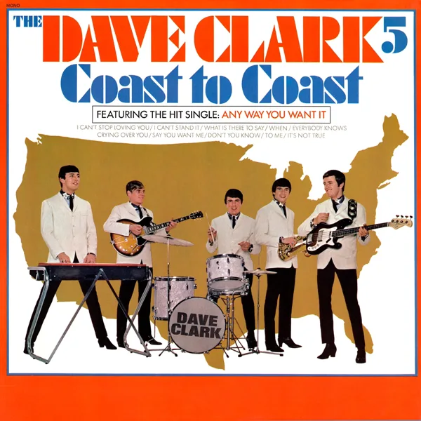 Any Way You Want It (2019 Remaster) — The Dave Clark Five