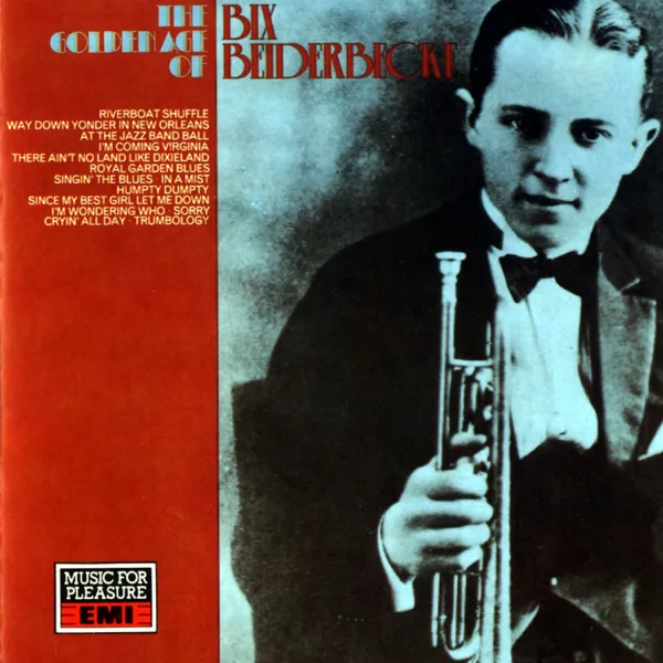 At the Jazz Band Ball — Bix Beiderbecke and His Gang