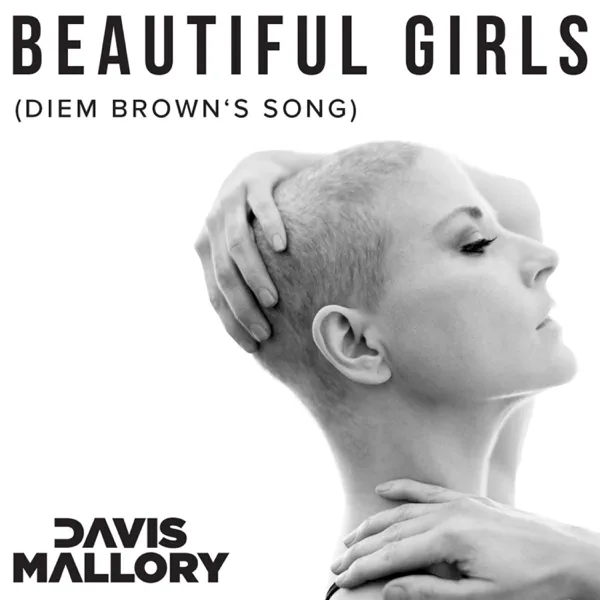 Beautiful Girls (Diem Brown's Song) [Extended Mix] — Davis Mallory