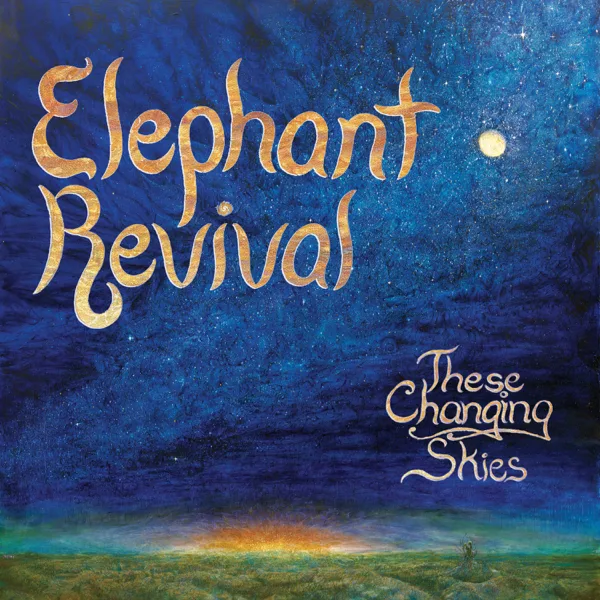 Birds and Stars — Elephant Revival