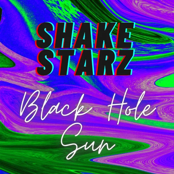 Black Hole Sun (Instrumental) — Shake Starz