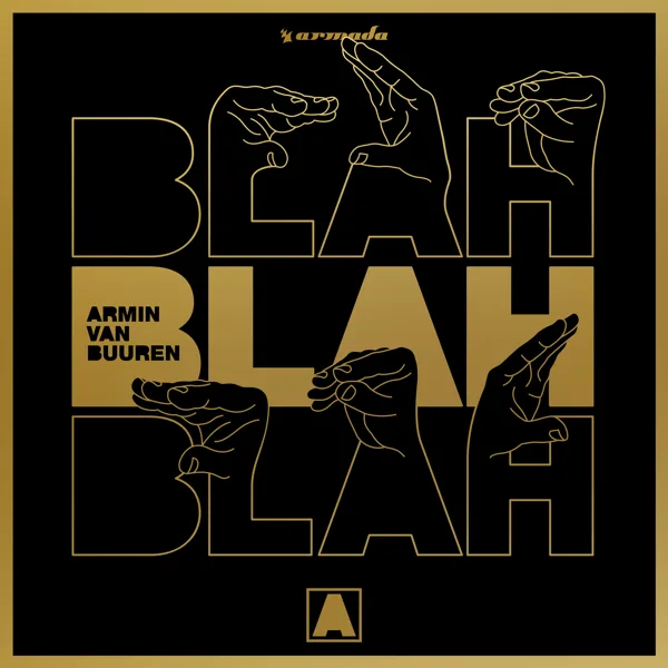 Blah Blah Blah — Armin van Buuren