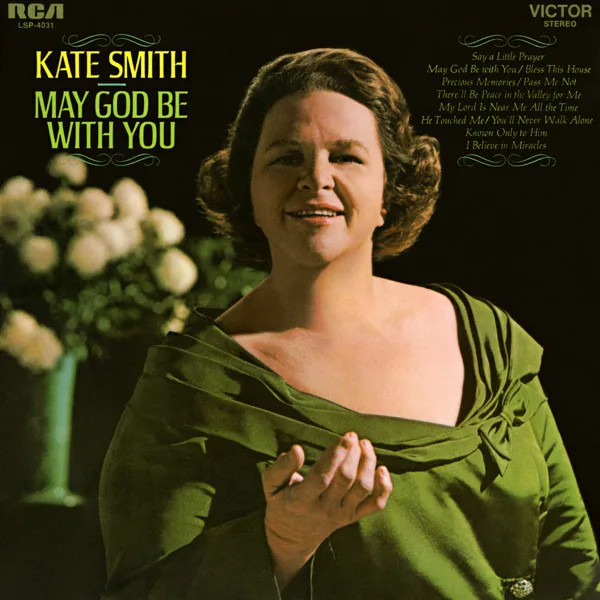 Bless This House — Kate Smith