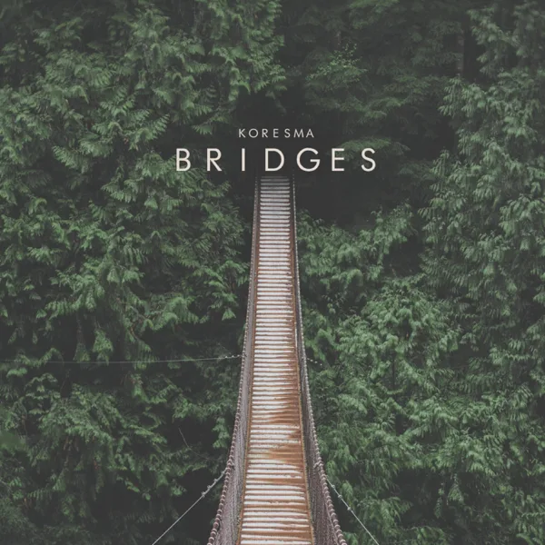 Bridges — Koresma