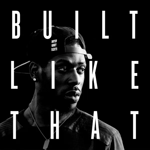 Built Like That — Skripture