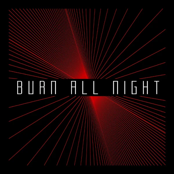 Burn All Night (feat. Electra Black) — Faderhead