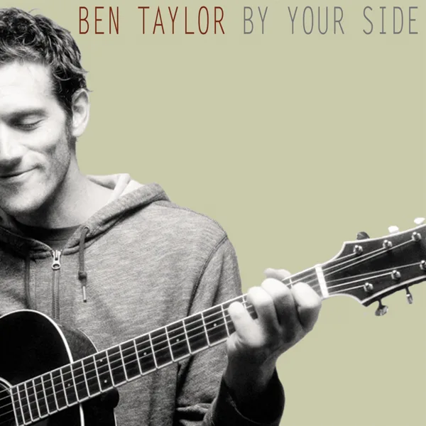 By Your Side — Ben Taylor