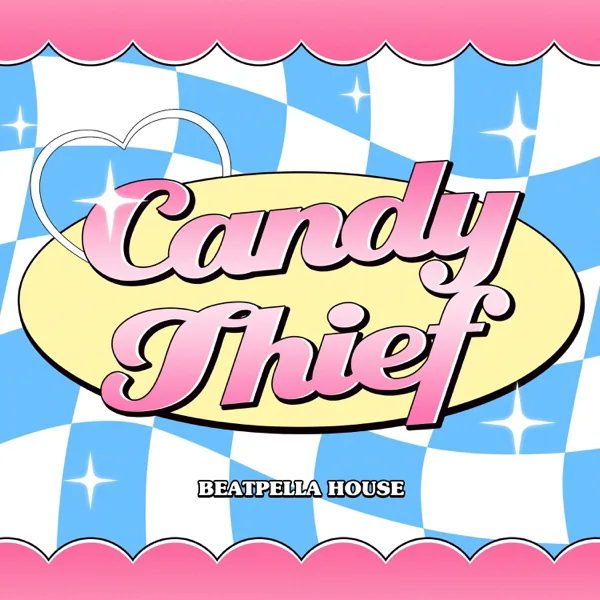 Candy Thief — Beatpella House