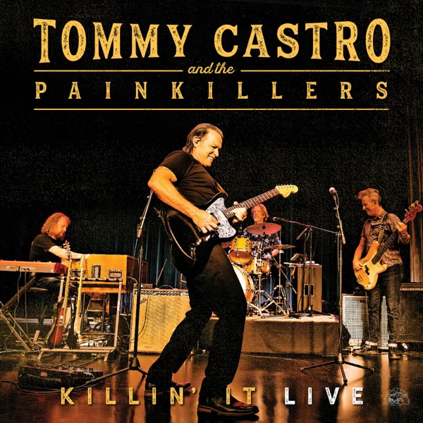 Can't Keep a Good Man Down (Live) — Tommy Castro & The Painkillers