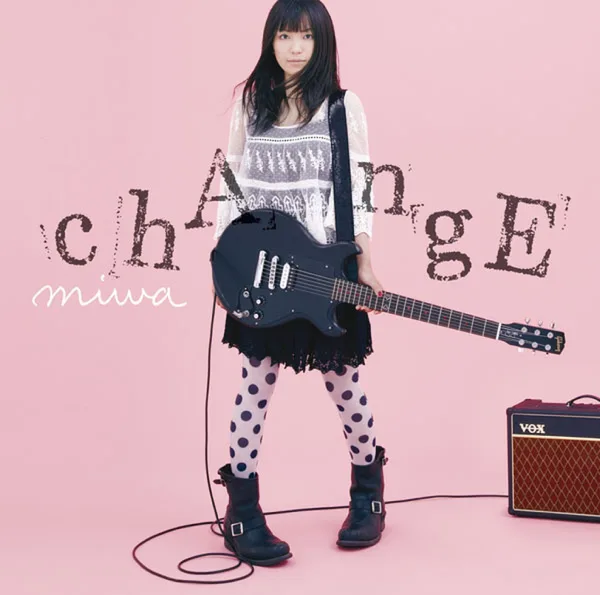 Change — miwa