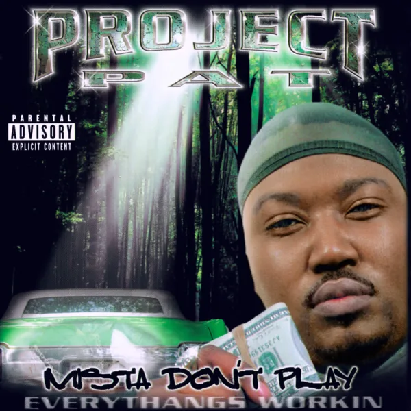 Chickenhead (feat. Three 6 Mafia & La Chat) — Project Pat