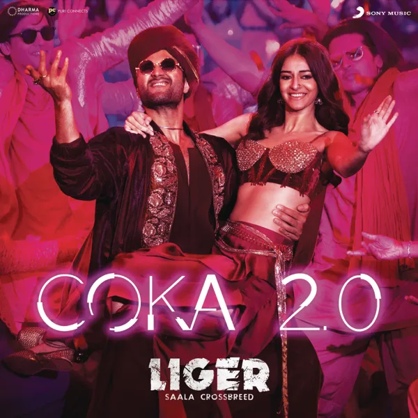 Coka 2.0 (From "Liger") — Jaani, Lijo George-Dj Chetas, Sukh-E Muzical Doctorz & Lisa Mishra