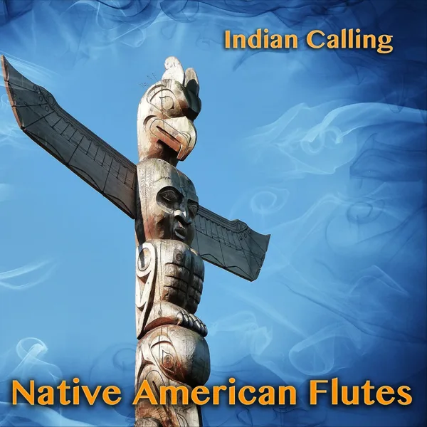 Dances with Wolves (From the Film Dance with Wolves) [Native American Music] — Indian Calling