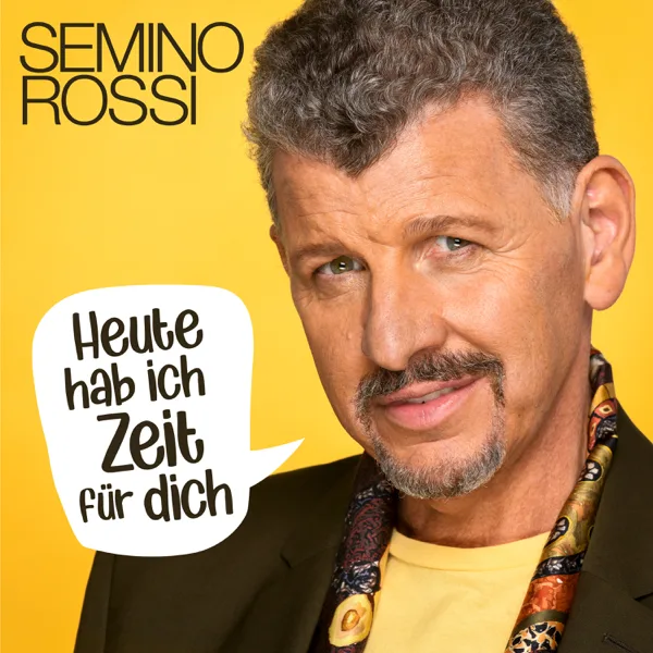 Dein gestern, dein heute, dein morgen — Semino Rossi