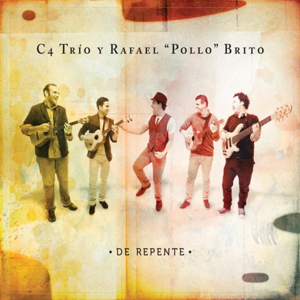 Déjala Bailar (Seis por Derecho) — C4 Trío & Rafael Pollo Brito