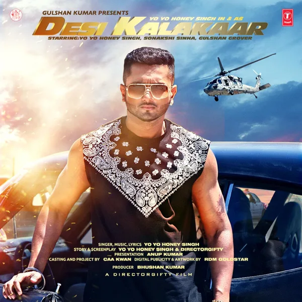 Desi Kalakaar — Yo Yo Honey Singh