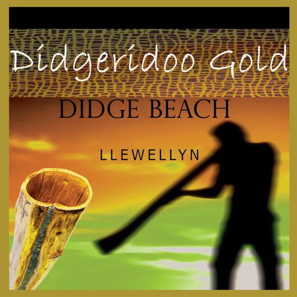 Didgeridoo Gold - Didge Beach — Llewellyn