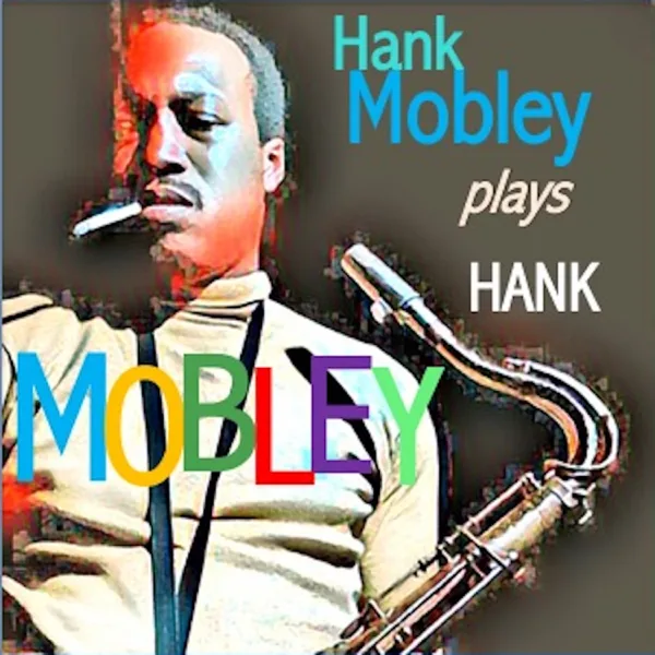 Dig Dis — Hank Mobley
