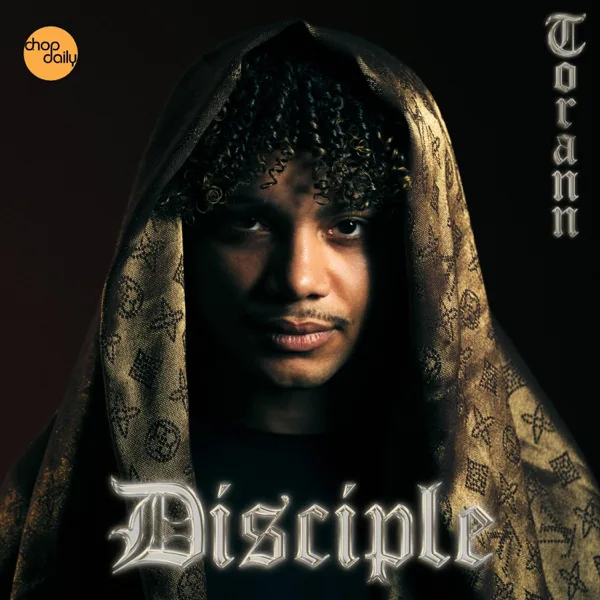 Disciple — Chop Daily, TORANN & Skondtrack
