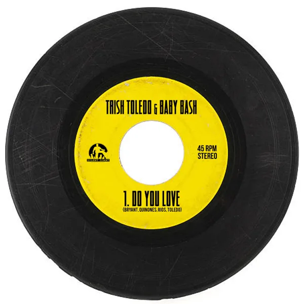 Do You Love — Trish Toledo & Baby Bash