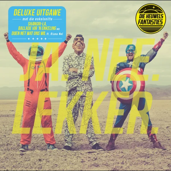 Doen Net Wat Ons Wil (feat. Riana Nel) — Die Heuwels Fantasties