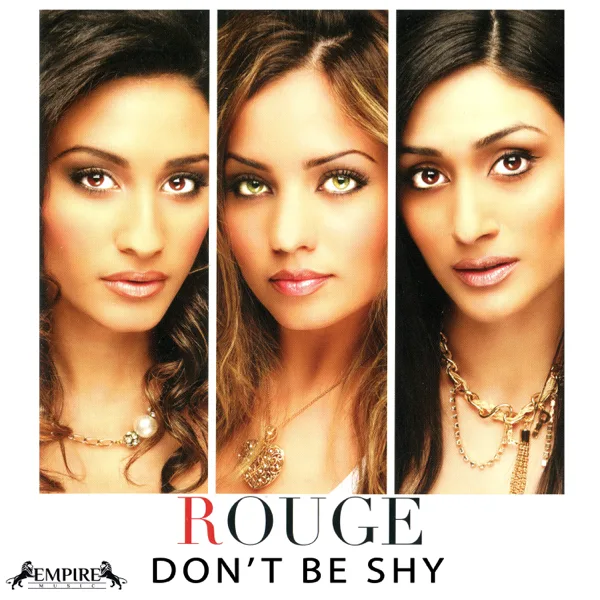 Don't Be Shy — Rouge