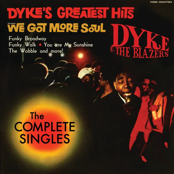 Don't Bug Me — Dyke & The Blazers