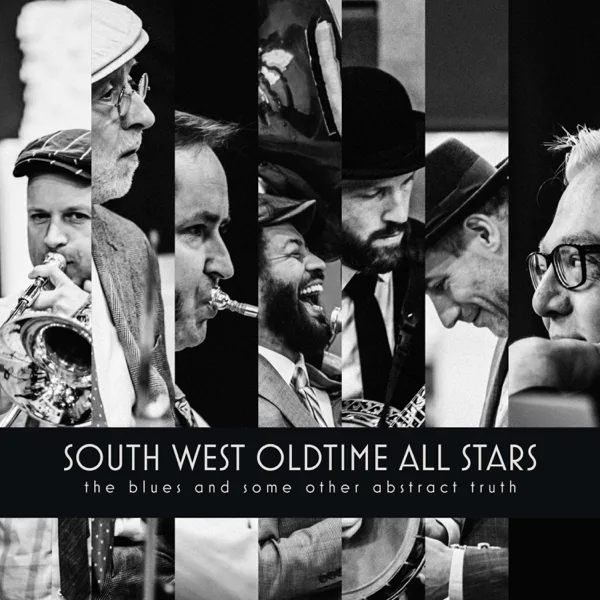 Don't Forget to Mess Around (feat. Martin Auer & Trevor Richards) — South West Oldtime All Stars