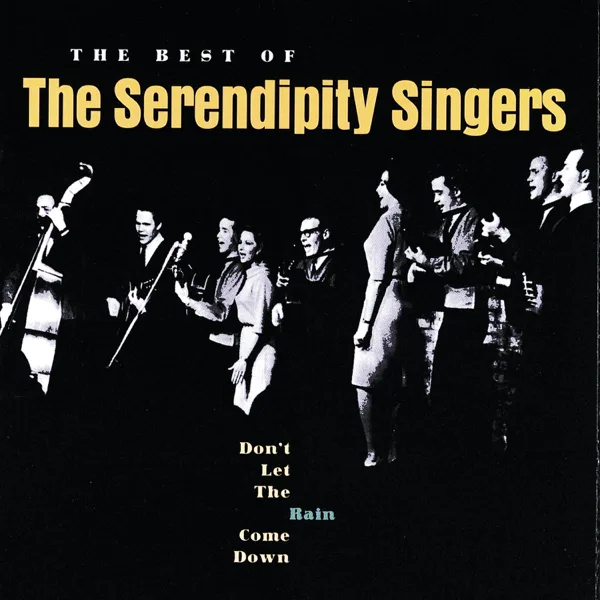 Don't Let the Rain Come Down (Crooked Little Man) — The Serendipity Singers