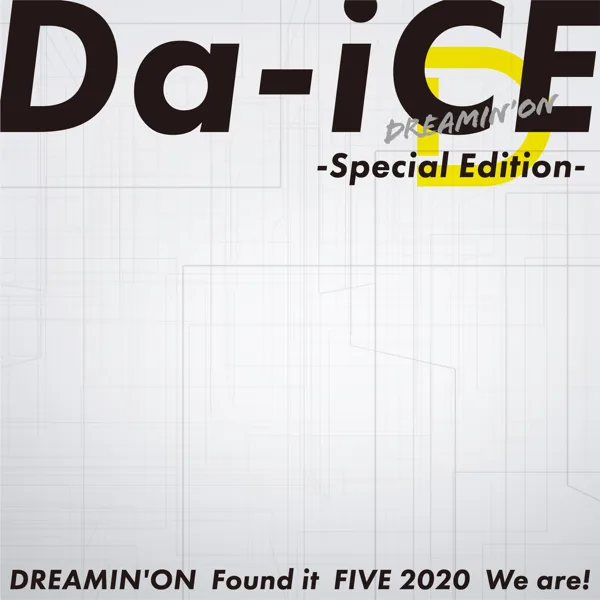 DREAMIN' ON — Da-iCE