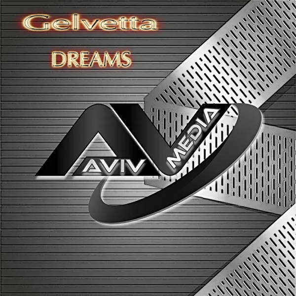 Dreams — Gelvetta