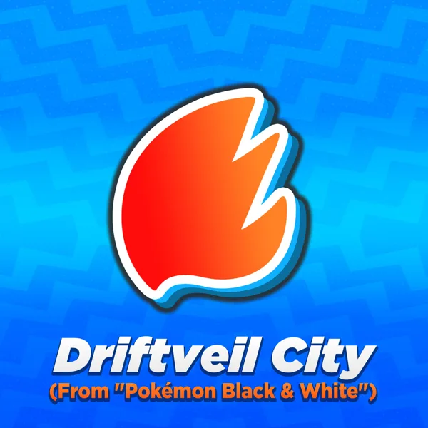Driftveil City (From "Pokémon Black & White") [2022 Arrangement] — Pokestir