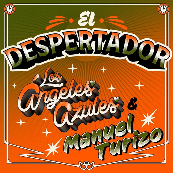 El Despertador — Los Ángeles Azules & Manuel Turizo