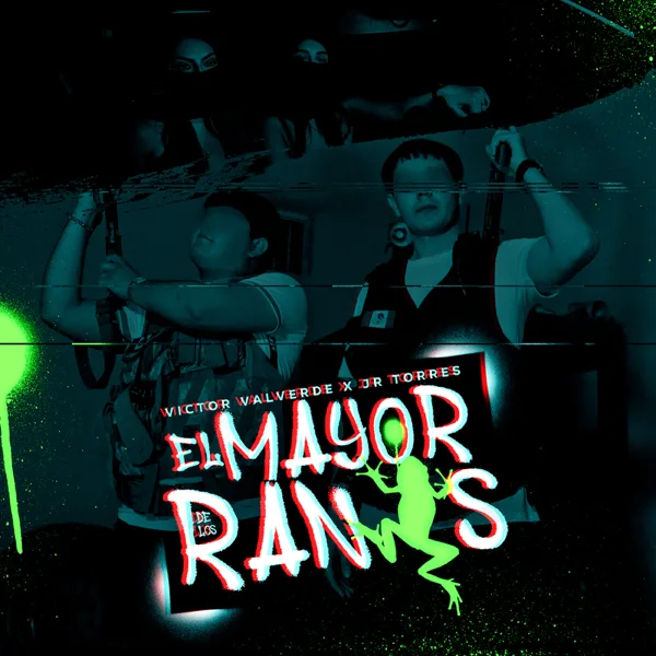 El Mayor de los Ranas — Victor Valverde & JR Torres