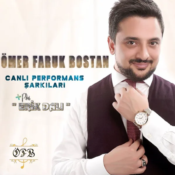 Erik Dalı / Sendemi Oldun Ankaralı / Huriyem — Ömer Faruk Bostan