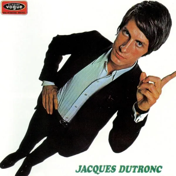 Et moi, et moi, et moi — Jacques Dutronc