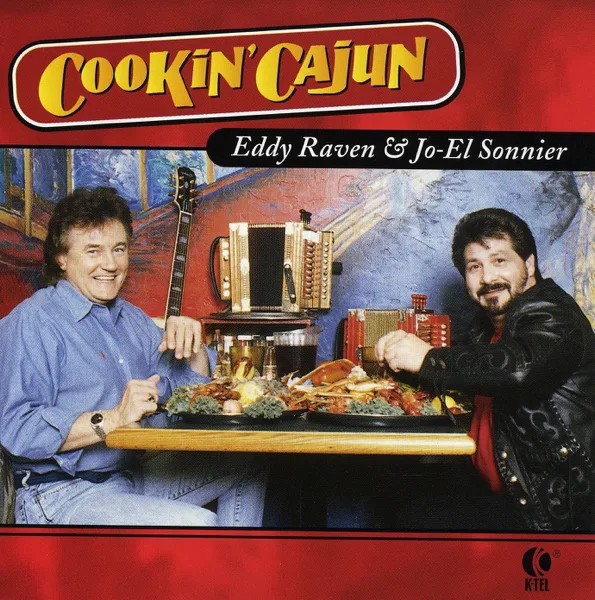 Fais Do Do — Eddy Raven & Jo-El Sonnier