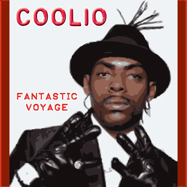 Fantastic Voyage (Re-Recorded) — Coolio