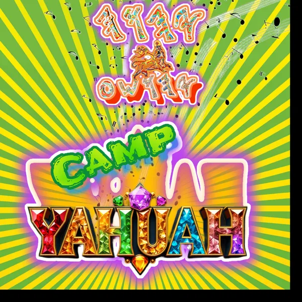 Father Yahuah — Camp YAHUAH