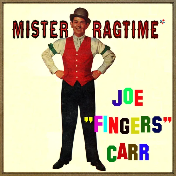 Five Foot Two, Eyes Of Blue, Has Anybody Seen My Girl? — Joe "Fingers" Carr & His Piano Honky Tonk & Jazz Band