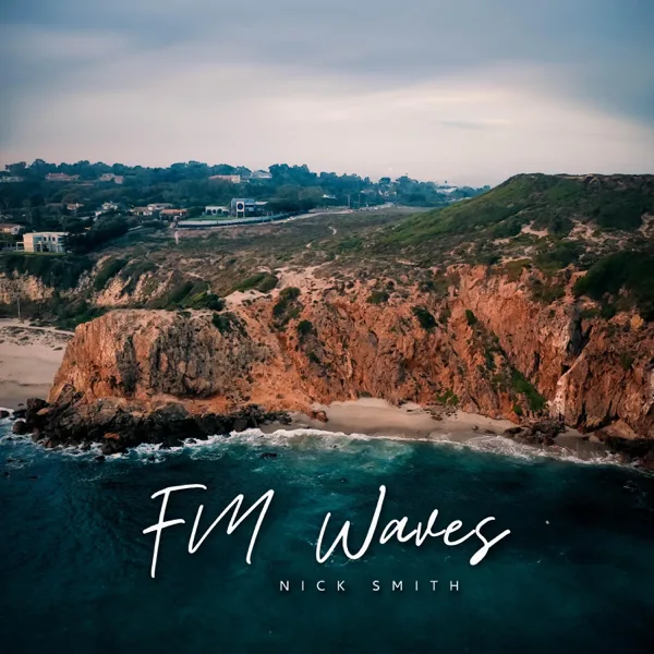 FM Waves — Nick Smith