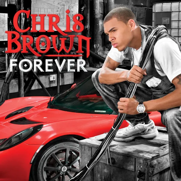 Forever (Main Version) — Chris Brown
