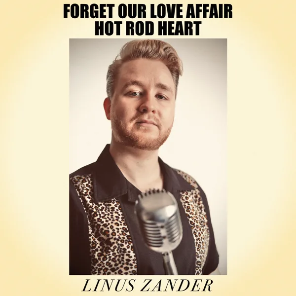 Forget Our Love Affair — Linus Zander