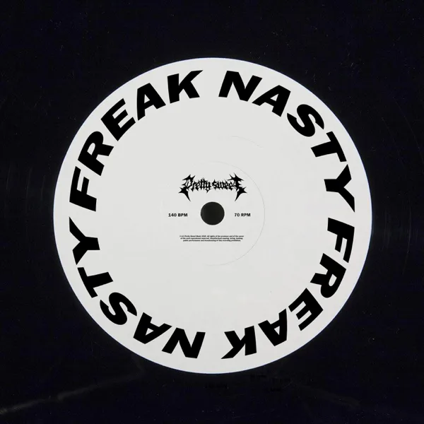 FREAK NASTY — Pretty Sweet